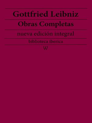 cover image of Gottfried Leibniz Obras completas